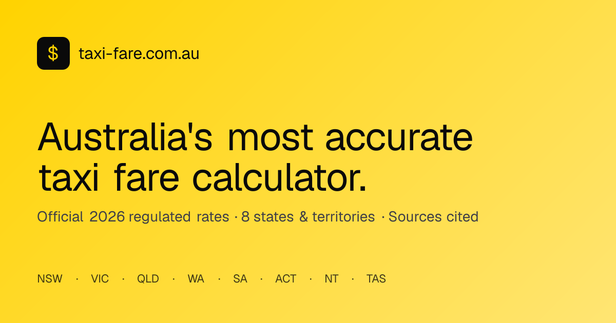 Australian Taxi Rates by State · 2026